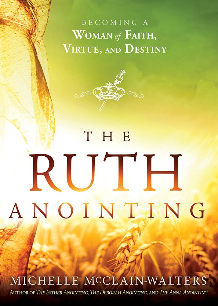 The Ruth Anointing - Re-vived