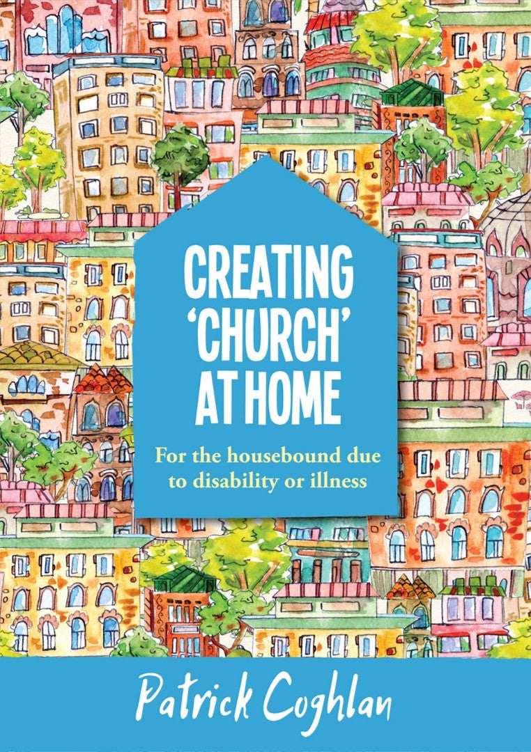 Creating ‘Church’ At Home - Re-vived