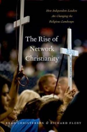 The Rise Of Network Christianity - Re-vived