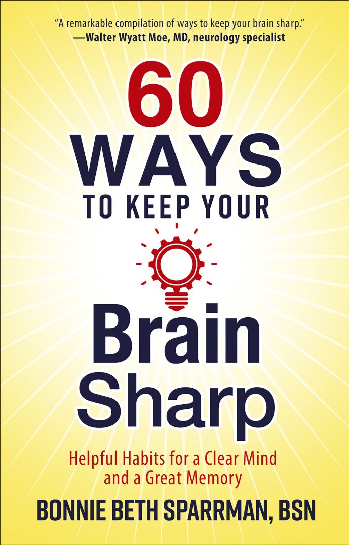 60 Ways to Keep Your Brain Sharp - Re-vived