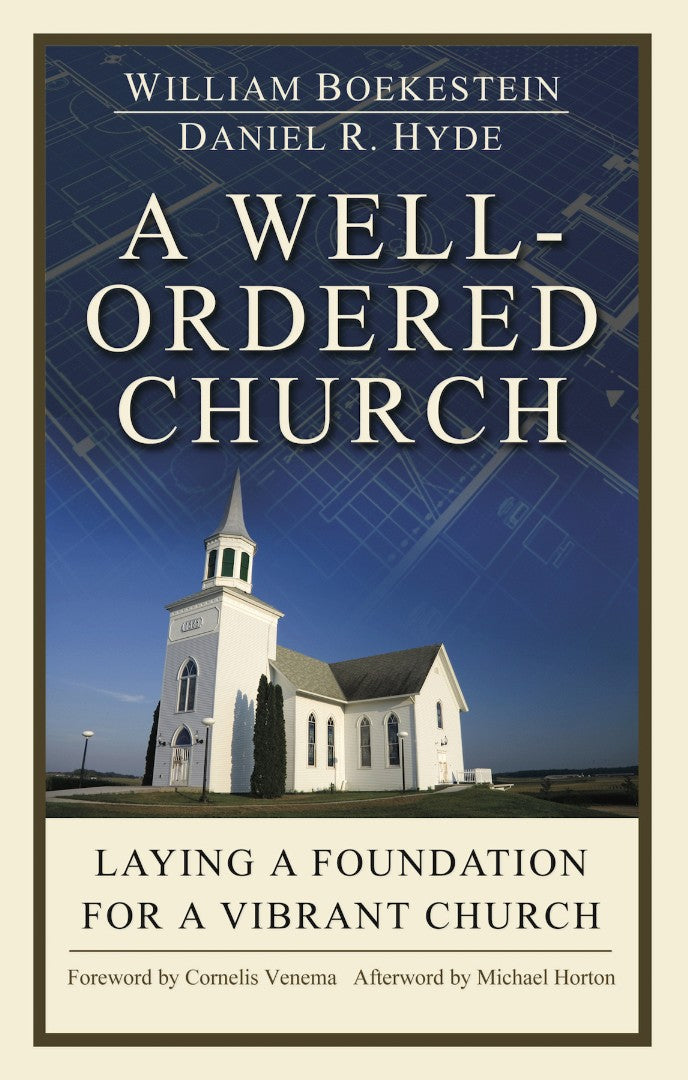 A Well ordered Church - Re-vived