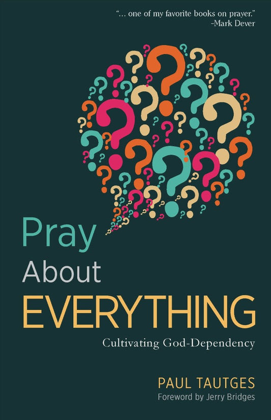 Pray About Everything - Re-vived
