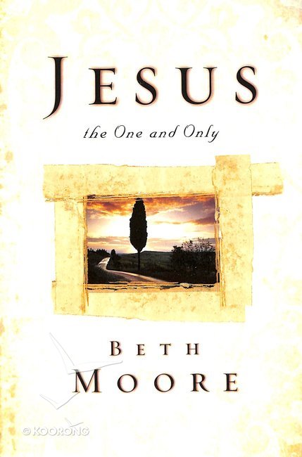 Jesus, The One And Only