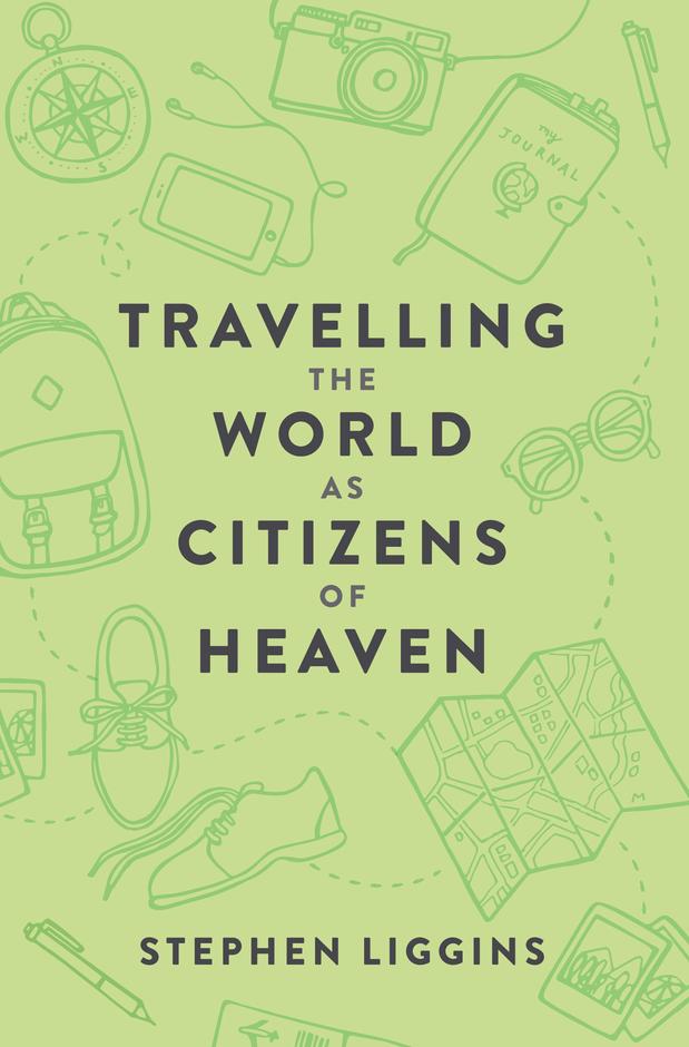 Travelling The World As Citizens Of Heaven - Re-vived