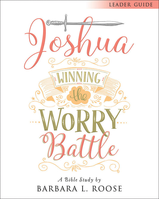 Joshua - Women's Bible Study Leader Guide - Re-vived