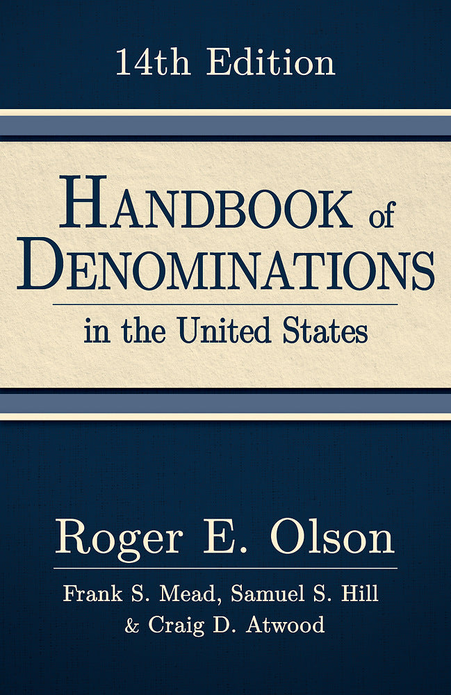 Handbook of Denominations in the United States, 14th Edition - Re-vived