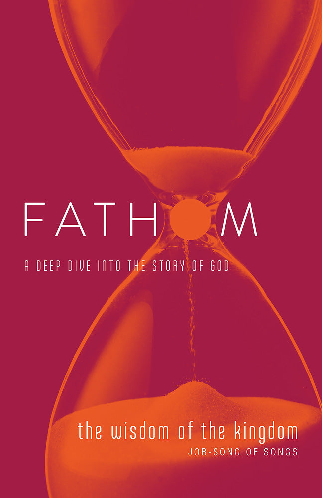 Fathom Bible Studies: The Wisdom of the Kingdom Student Jour - Re-vived