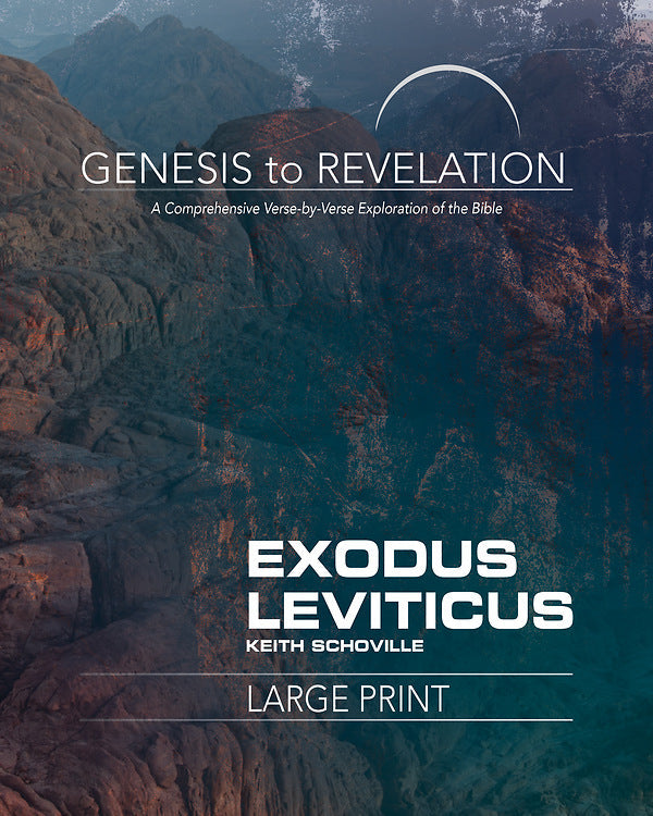 Genesis to Revelation: Exodus, Leviticus Participant Book La - Re-vived