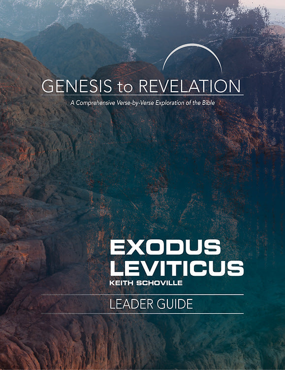 Genesis to Revelation: Exodus, Leviticus Leader Guide - Re-vived