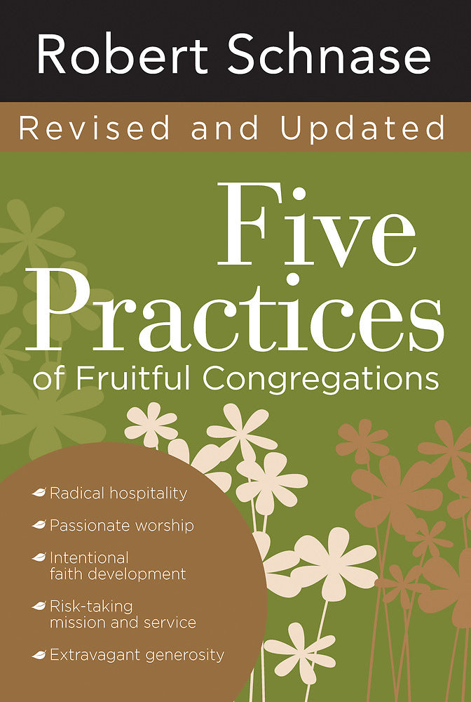 Five Practices of Fruitful Congregations - Re-vived