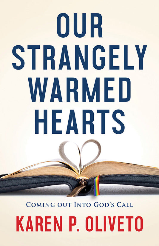 Our Strangely Warmed Hearts - Re-vived