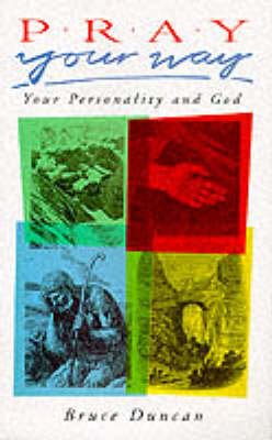 Pray Your Way - Re-vived