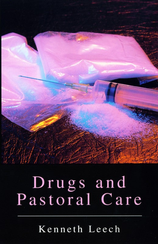 Drugs and Pastoral Care - Re-vived