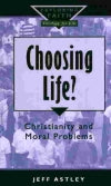 Choosing Life? - Re-vived