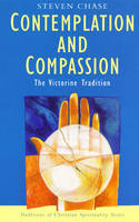 Contemplation and Compassion - Re-vived