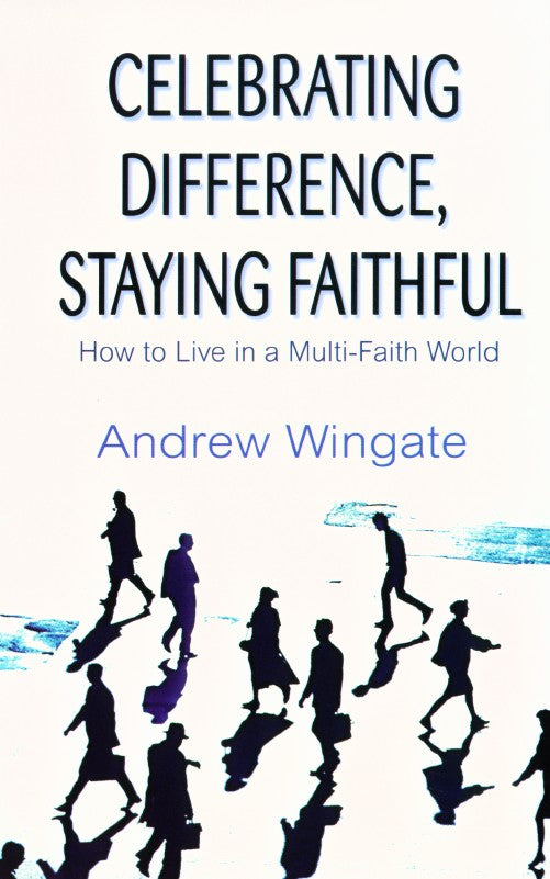 Celebrating Difference, Staying Faithful - Re-vived