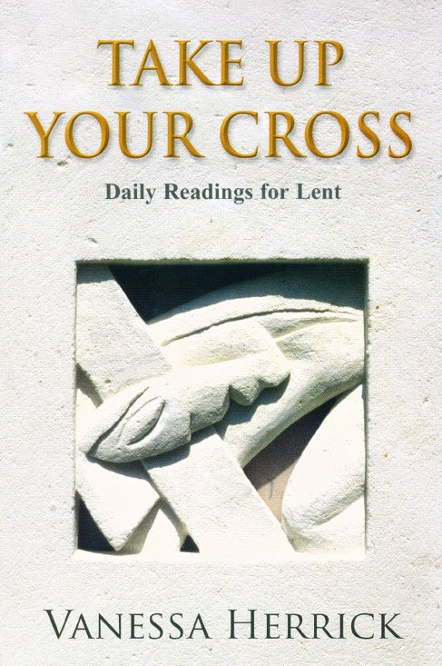 Take Up Your Cross - Re-vived
