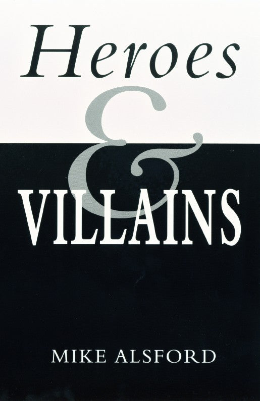 Heroes and Villains - Re-vived