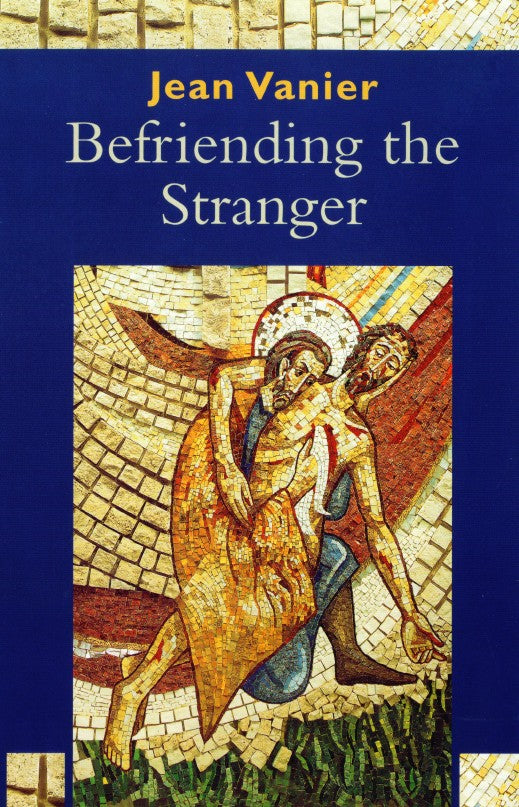 Befriending the Stranger - Re-vived