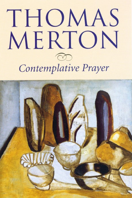 Contemplative Prayer - Re-vived