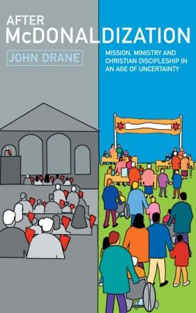 After McDonaldization - Re-vived