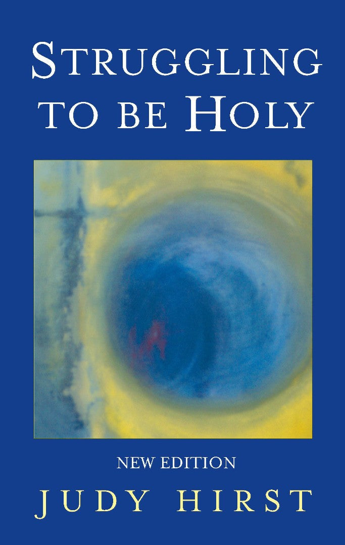 Struggling to be Holy - Re-vived