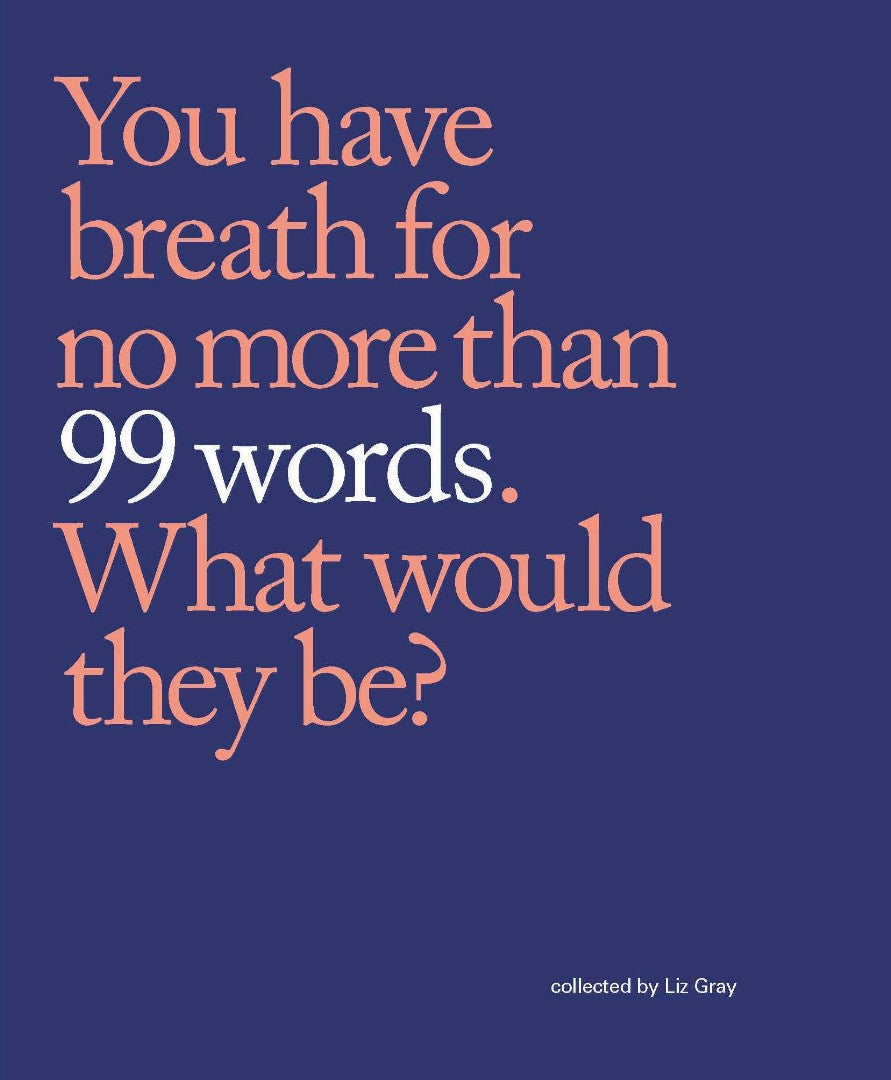 99 Words - Re-vived