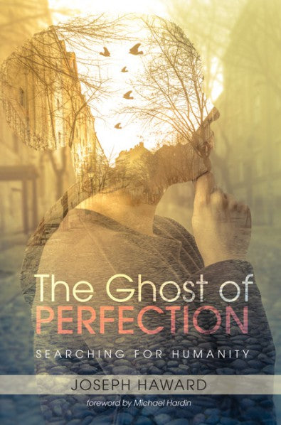 The Ghost Of Perfection - Re-vived