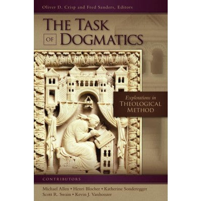 The Task Of Dogmatics - Re-vived