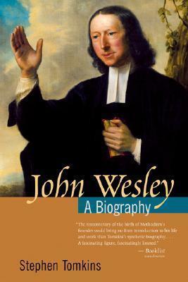 John Wesley: A Biography - Re-vived