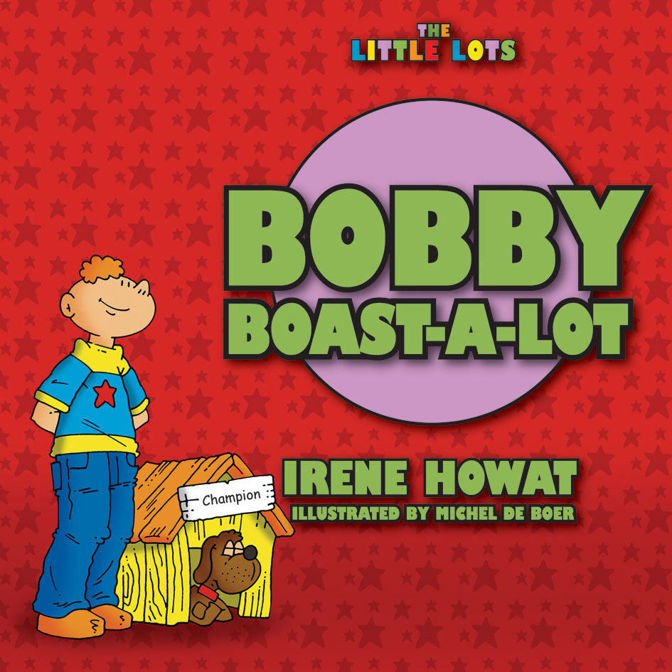 Bobby Boast A Lot - Re-vived