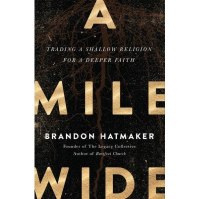 A Mile Wide - Re-vived