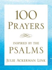 100 Prayers Inspired By The Psalms - Re-vived