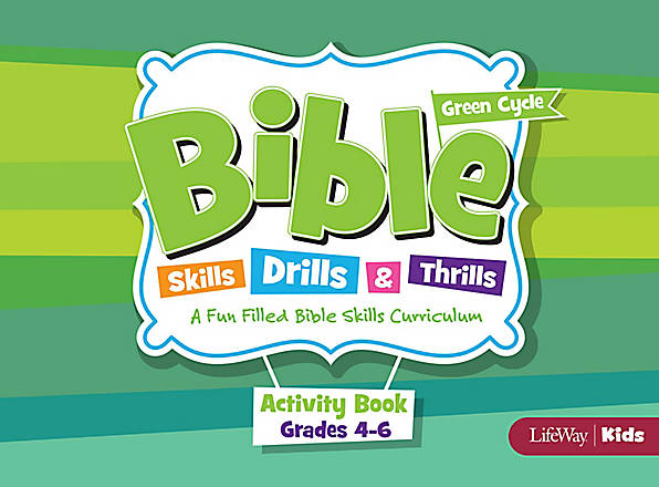 Bible Skills, Drills, & Thrills: Green Cycle - Grades 4-6 Ac - Re-vived