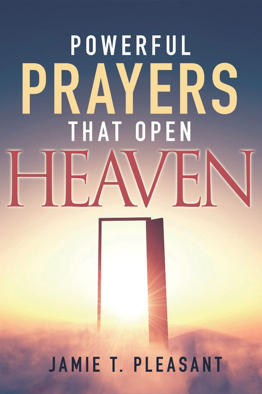 Powerful Prayers That Open Heaven - Re-vived