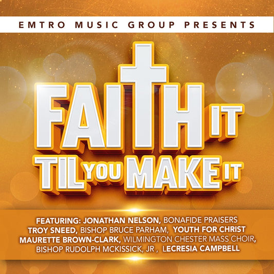 Faith It Till You Make It CD - Re-vived
