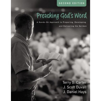 Preaching God's Word, Second Edition - Re-vived