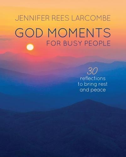 God Moments for Busy People - Re-vived