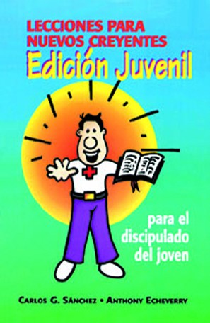 Lecciones para nuevos creyentes. Edición Juvenil - Re-vived