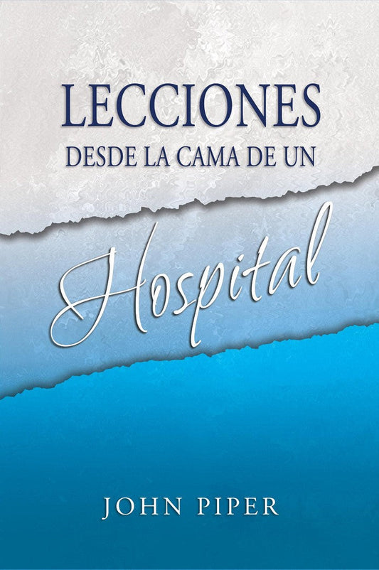 Lecciones desde la cama de un hospital - Re-vived