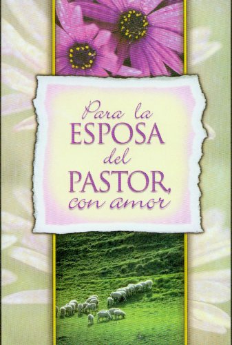 Para la esposa del pastor con amor - Re-vived