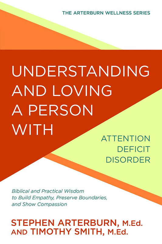Understanding And Loving A Person With ADD - Re-vived