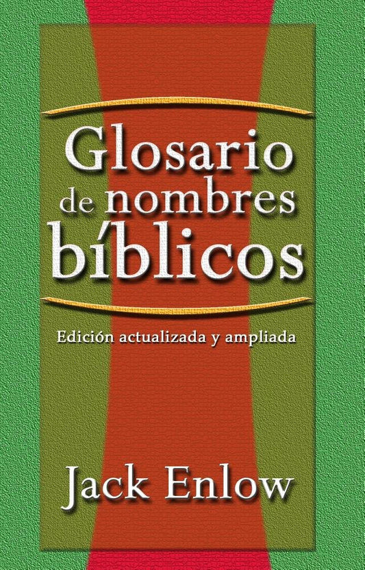 Glosario De Nombres Biblicos - Re-vived