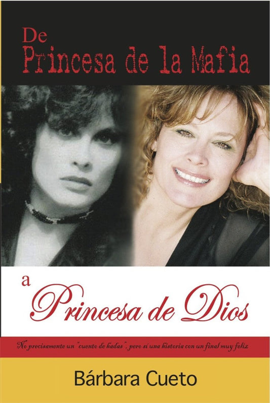 De Princesa De La Mafia a Princesa De Dios - Re-vived