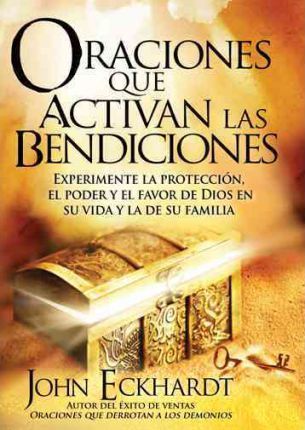 Oraciones Que Activan las Bendiciones - Re-vived