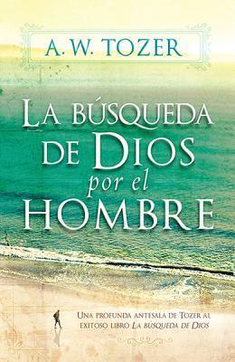 La Búsqueda De Dios Por El Hombre - Re-vived