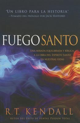 Fuego Santo (Holy Fire) - Re-vived