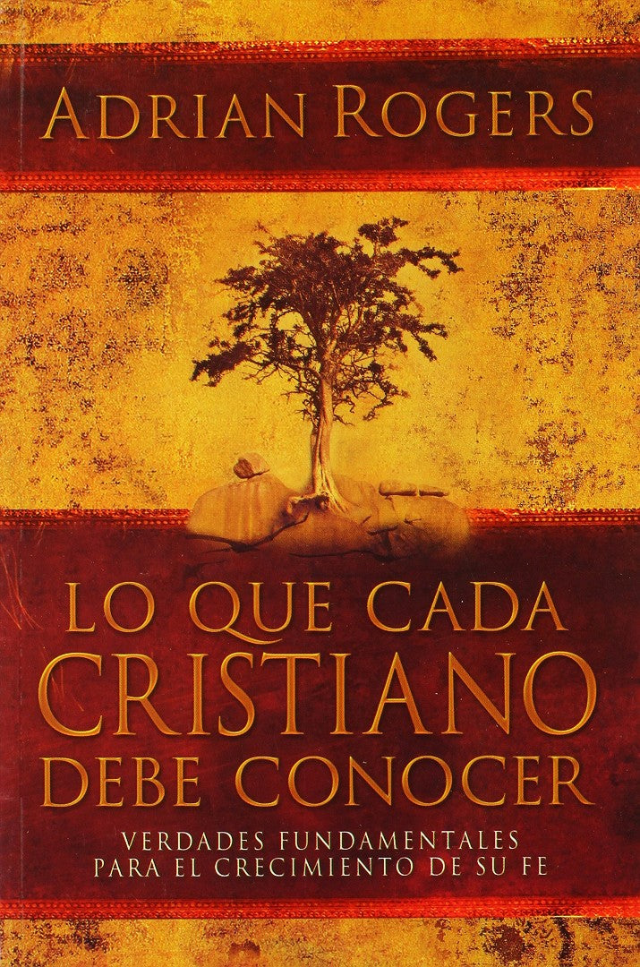 Lo Que Cada Cristiano Debe Conocer - Re-vived