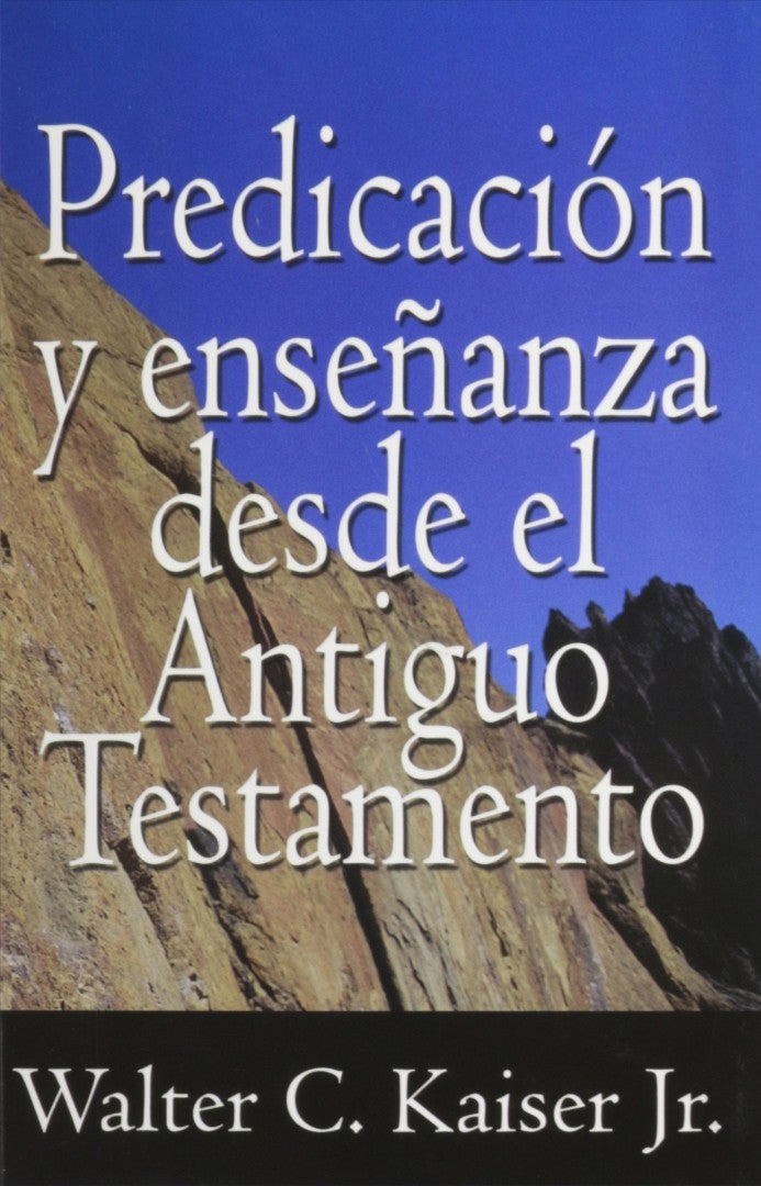 Predicacion y Ensenanza Desde El Antiguo Testamento - Re-vived