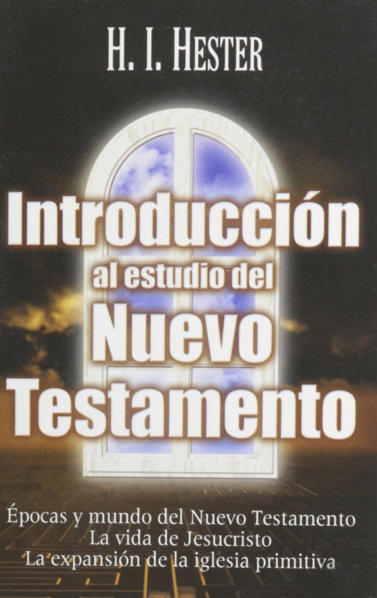 Introduccion Al Estudio Del Nuevo Testamento - Re-vived